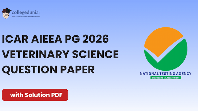 ICAR AIEEA PG 2026 Veterinary Science Question Paper with Solution PDF